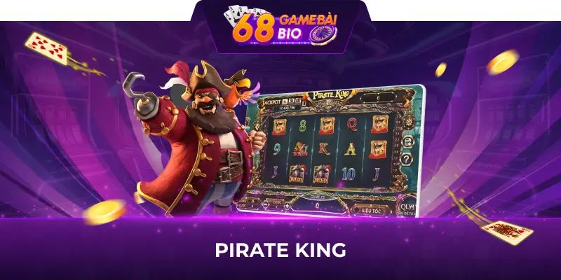 Pirate King 68 game bài